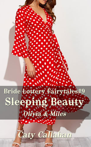 Bride Lottery Fairytales 9 Sleeping Beauty by Caty Callahan, Sweet romances with a fairytale twist