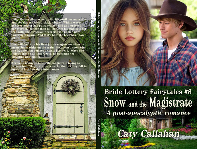 Bride Lottery Fairytales 8 Snow and the Magistrate by Caty Callahan | Sweet romances with a fairytale twist